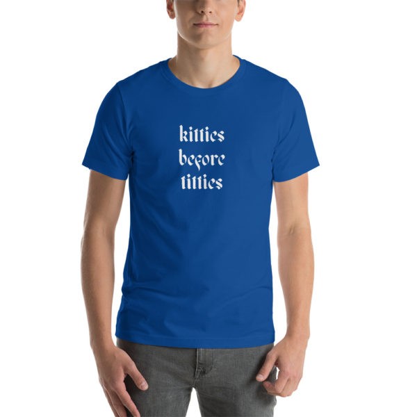Kitties Before Titties T Shirt - Image 10