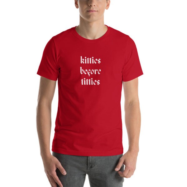 Kitties Before Titties T Shirt - Image 12