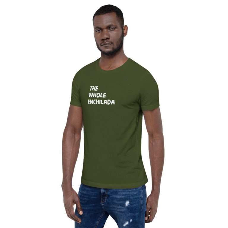 The Whole Enchilada T-Shirt - Image 11