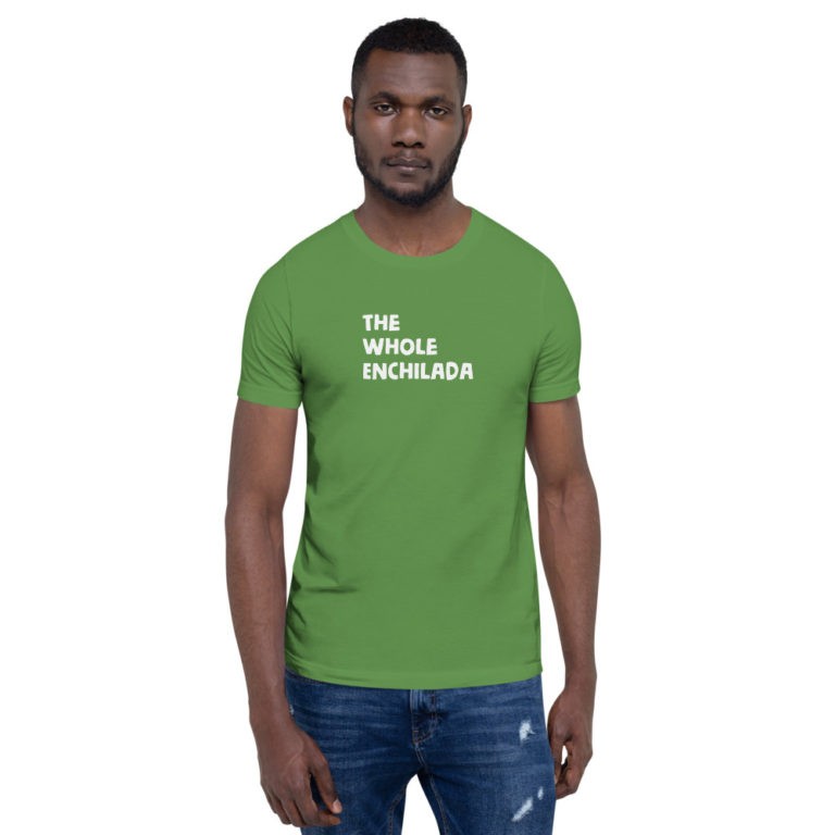 The Whole Enchilada T-Shirt - Image 22