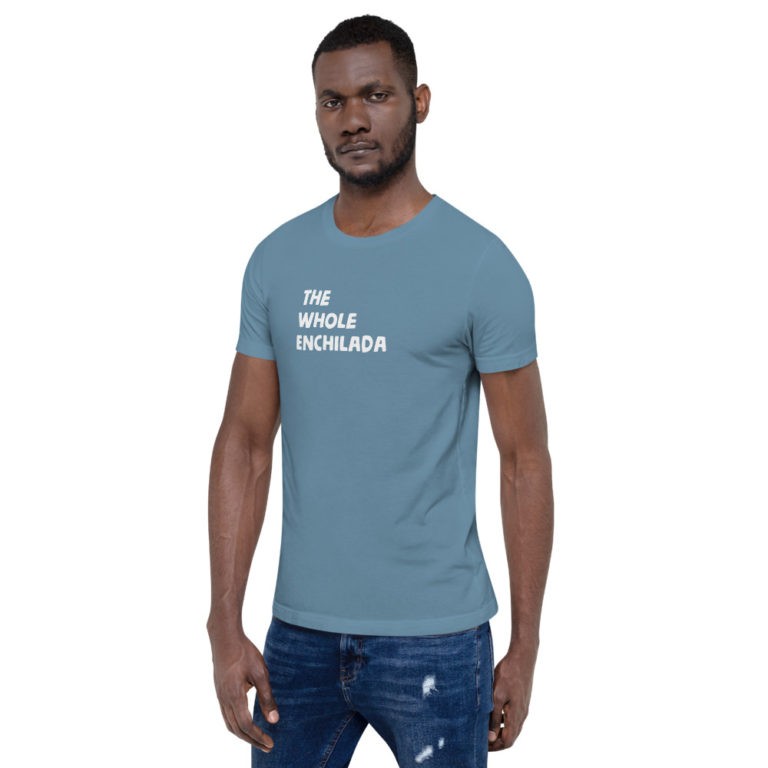 The Whole Enchilada T-Shirt - Image 32