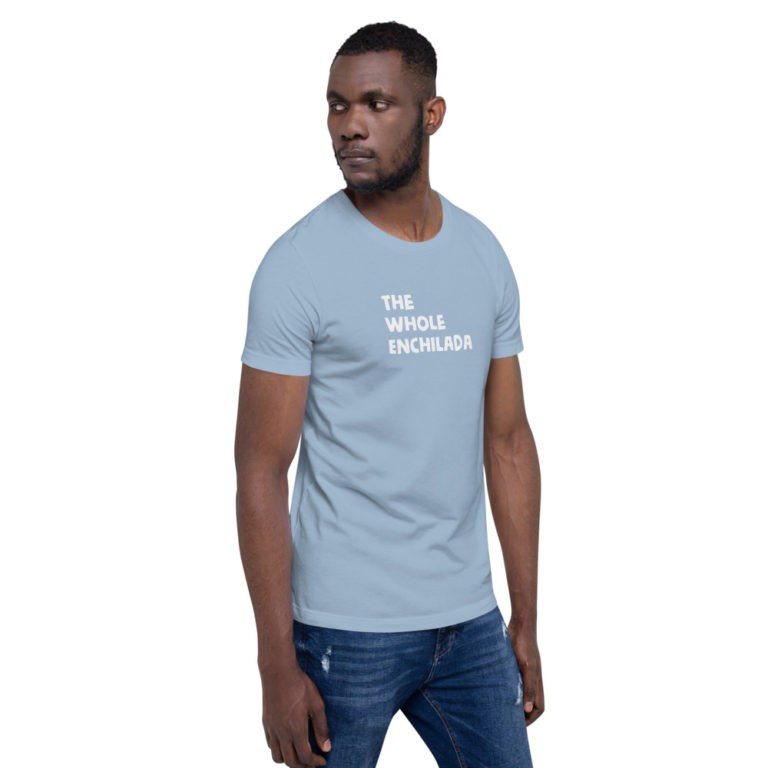 The Whole Enchilada T-Shirt - Image 39