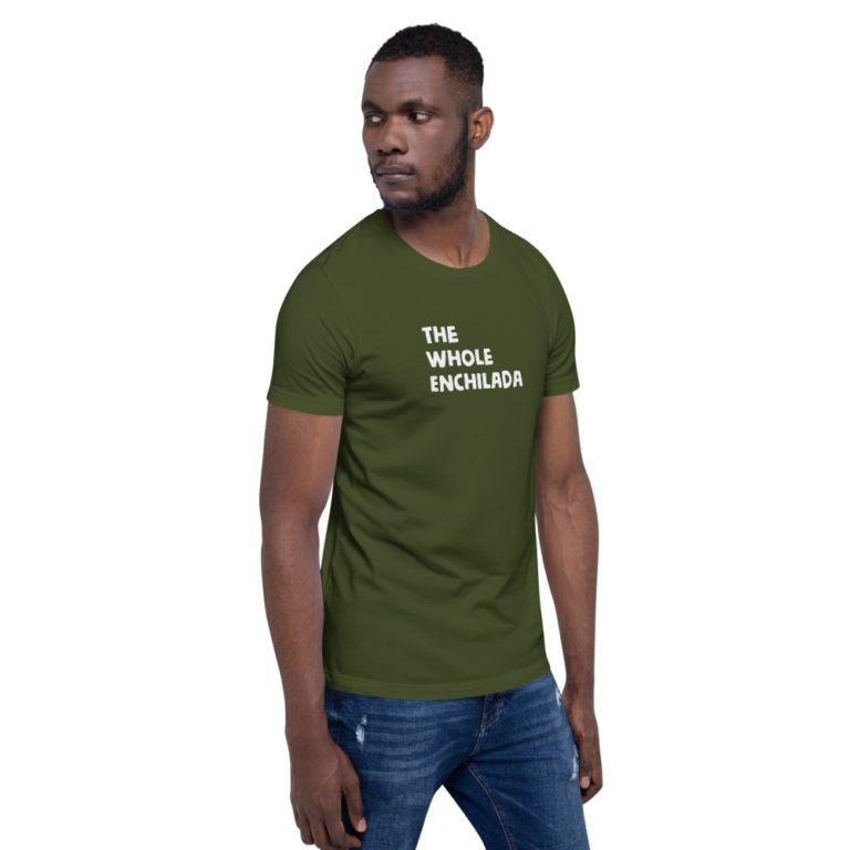 The Whole Enchilada T-Shirt - Image 12