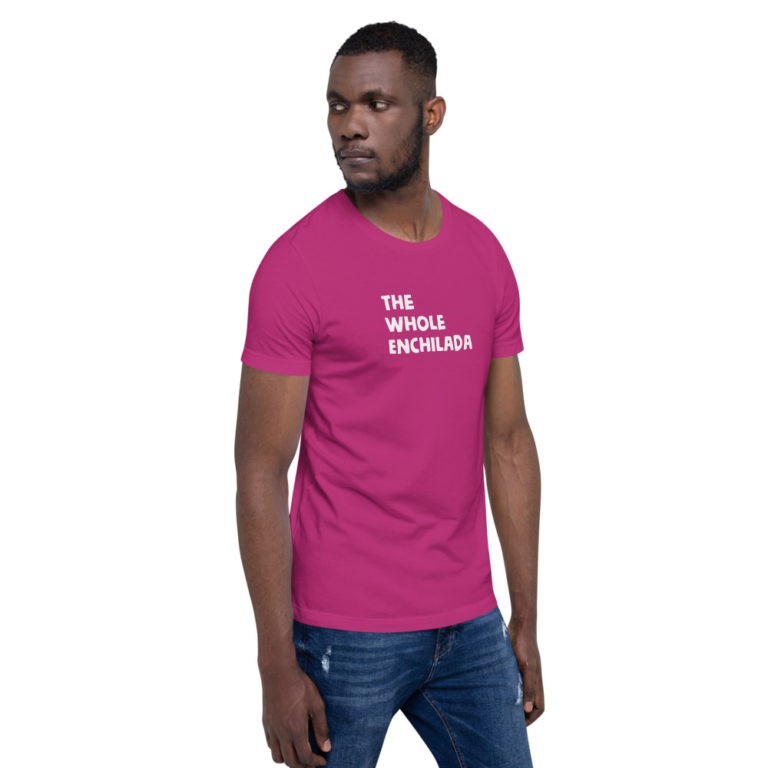 The Whole Enchilada T-Shirt - Image 51