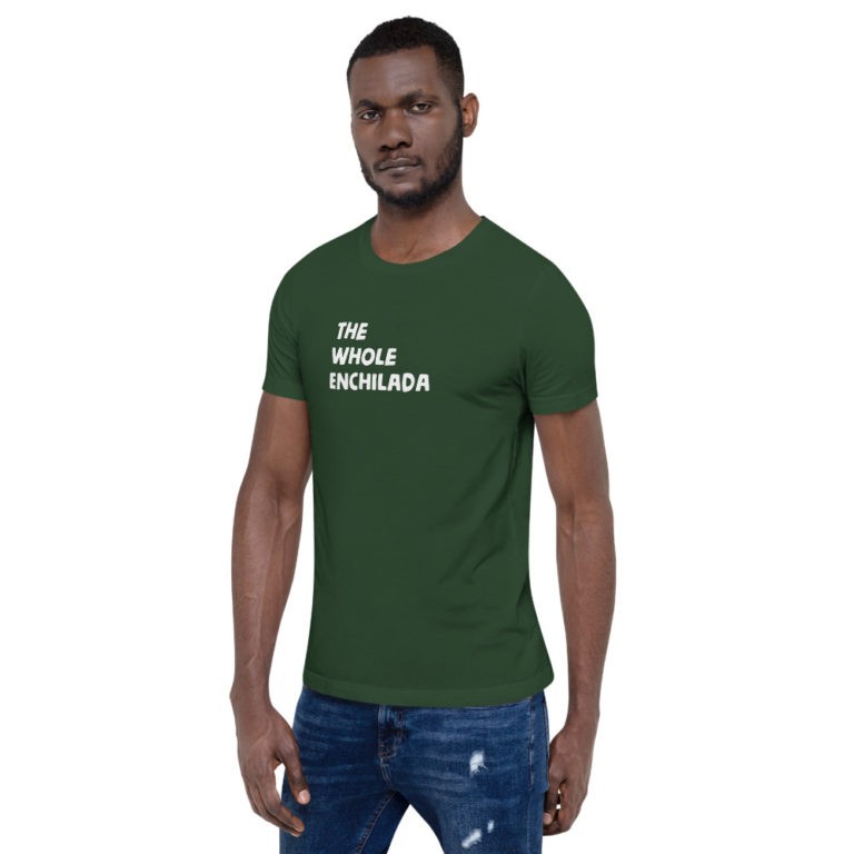 The Whole Enchilada T-Shirt - Image 17