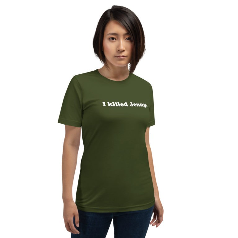 I Killed Jenny T-Shirt - Image 4