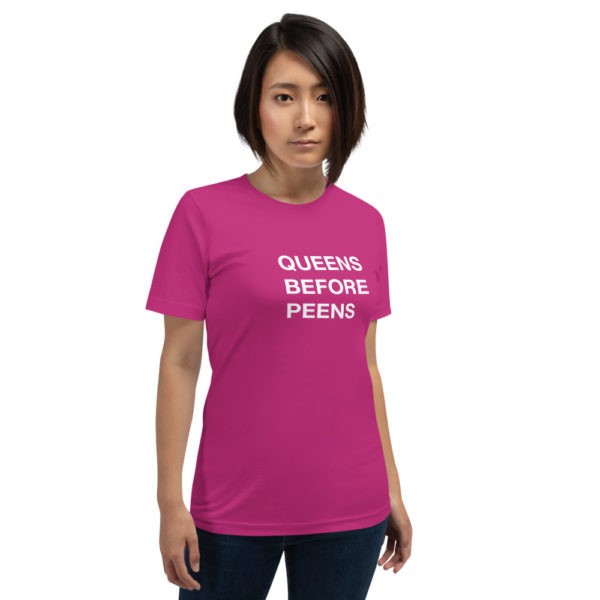 Queens Before Peens T-Shirt - Image 13