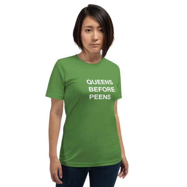 Queens Before Peens T-Shirt - Image 7