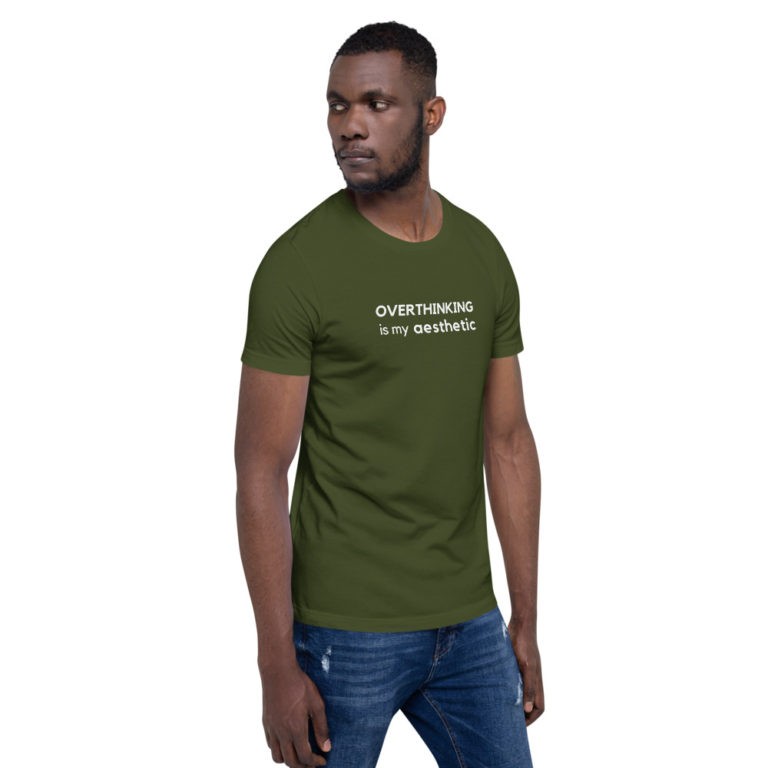 Overthinking is My Aesthetic T-Shirt - Image 12
