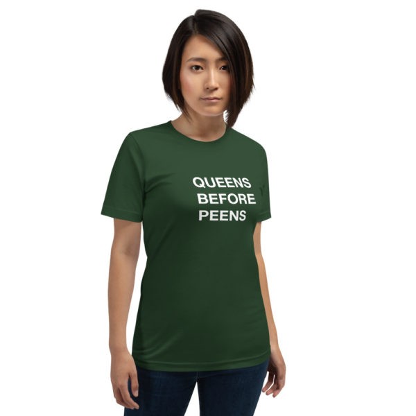 Queens Before Peens T-Shirt - Image 5