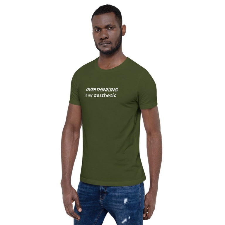 Overthinking is My Aesthetic T-Shirt - Image 11
