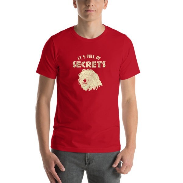 It's Full of Secrets Big Hair Dog T-Shirt - Image 13