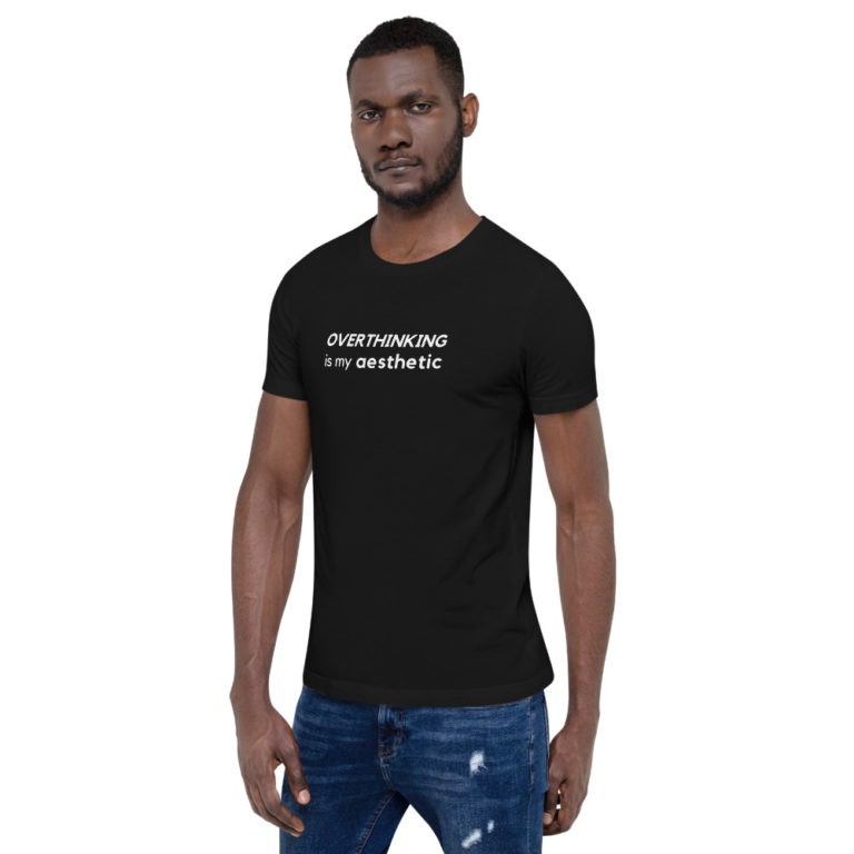 Overthinking is My Aesthetic T-Shirt - Image 2