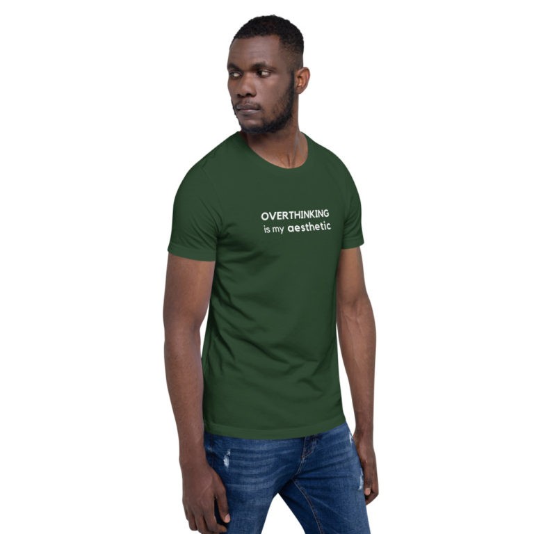 Overthinking is My Aesthetic T-Shirt - Image 18